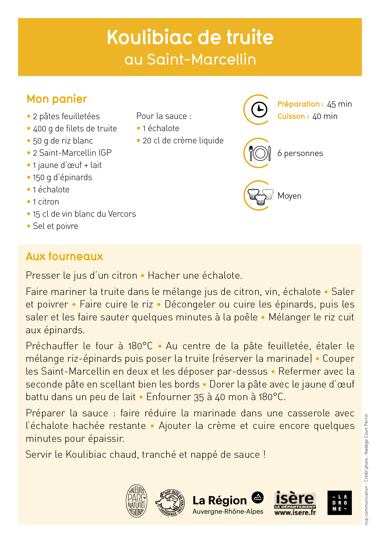 Koulibiac de truite au Saint-Marcellin