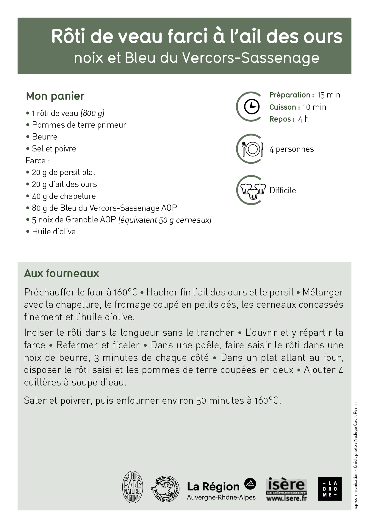 Rôti de veau farci à l’ail des ours noix et Bleu du Vercors-Sassenage