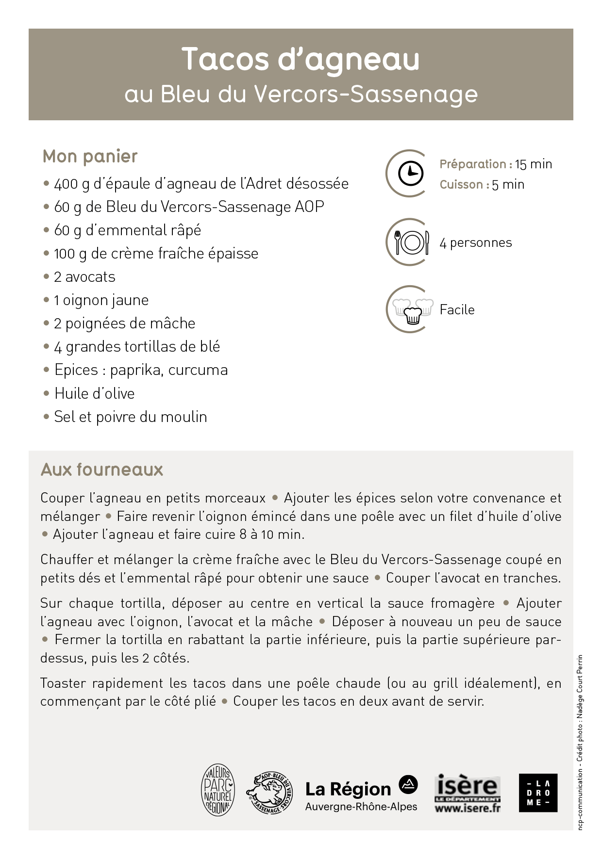 Tacos d’agneau au Bleu du Vercors-Sassenage