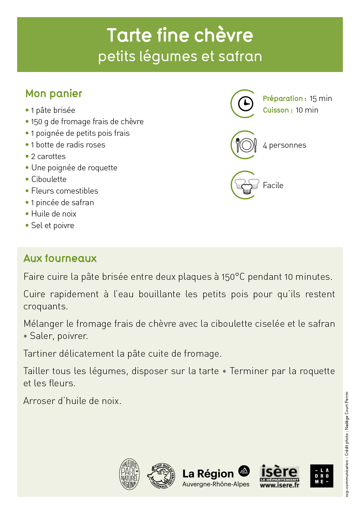 Tarte fine chèvre petits légumes et safran
